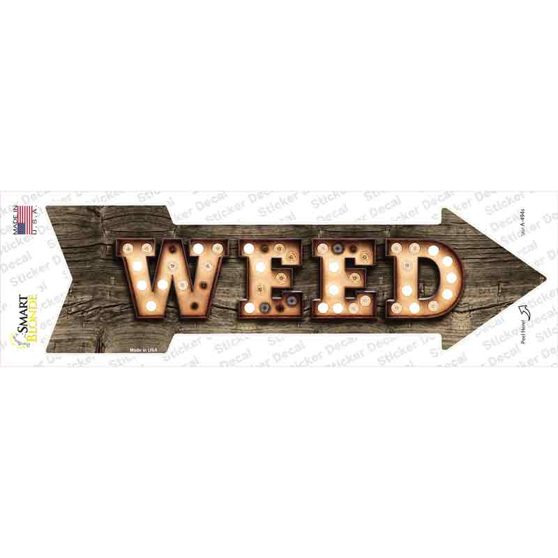 A-494s-M Weed Bulb Letters Novelty Arrow Sticker Decal - Medium