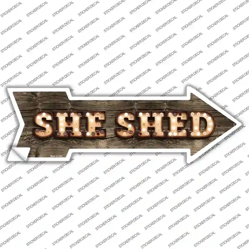 A-502s-S She Shed Bulb Letters Novelty Arrow Sticker Decal - Small
