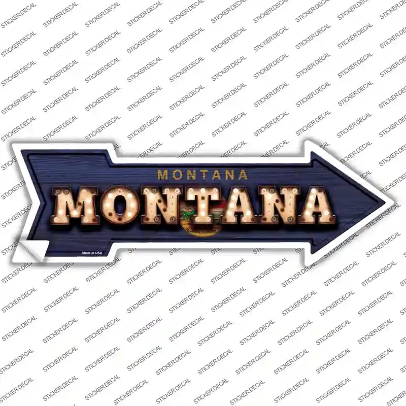 A-606s-S Montana Bulb Lettering Novelty Arrow Sticker Decal - Small
