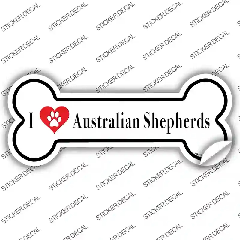 B-145s-S I Love Australian Shepherds Novelty Bone Sticker Decal - Small