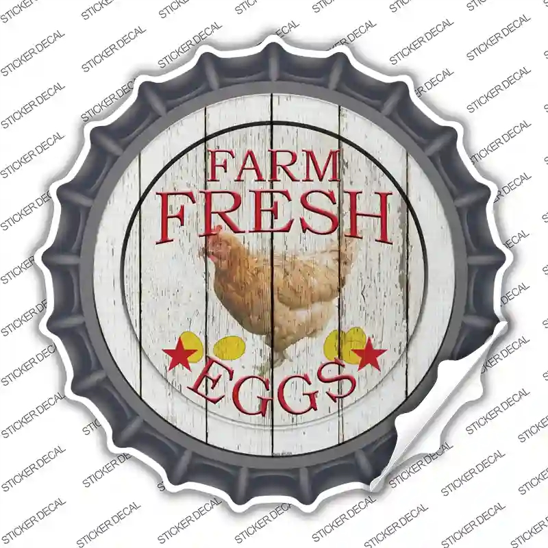 BC-1150s-XL Farm Fresh Eggs Novelty Bottle Cap Sticker Decal - Extra Large