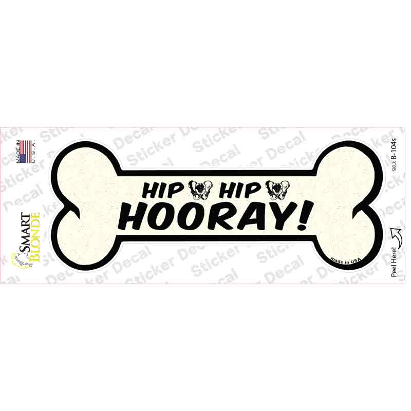 B-104s-M Hip Hip Hooray Novelty Bone Sticker Decal - Medium