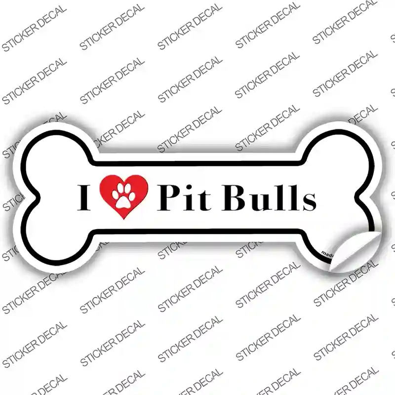 B-136s-S I Love Pit Bulls Novelty Bone Sticker Decal - Small