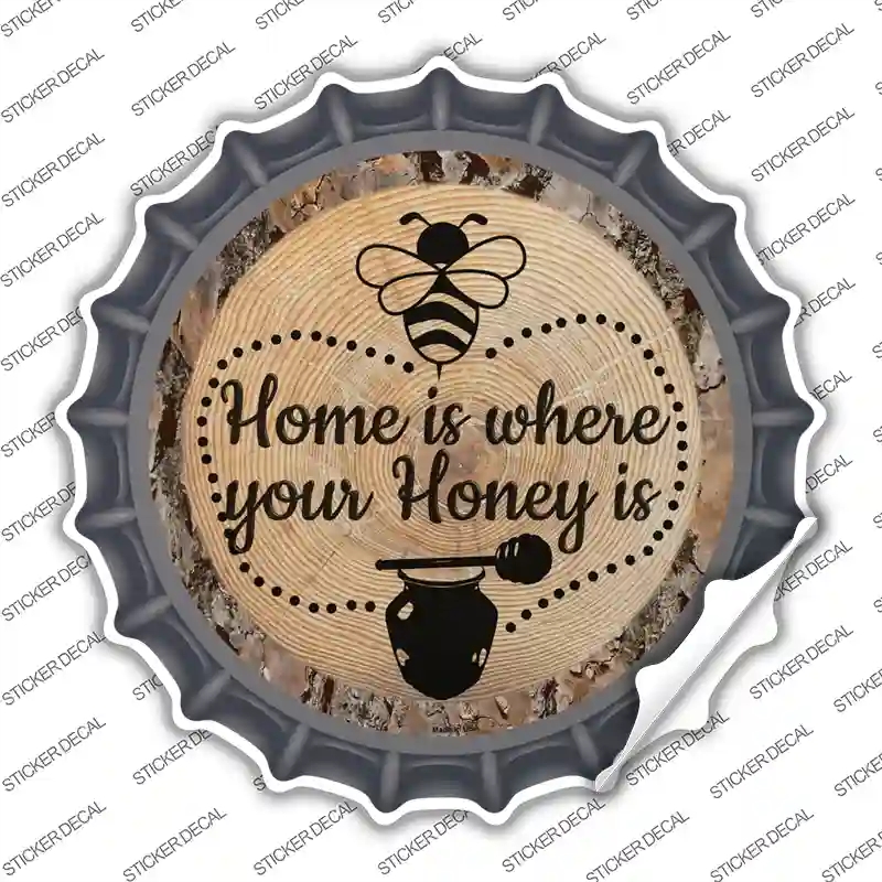 BC-1396s-S Honey is Home Novelty Bottle Cap Sticker Decal - Small