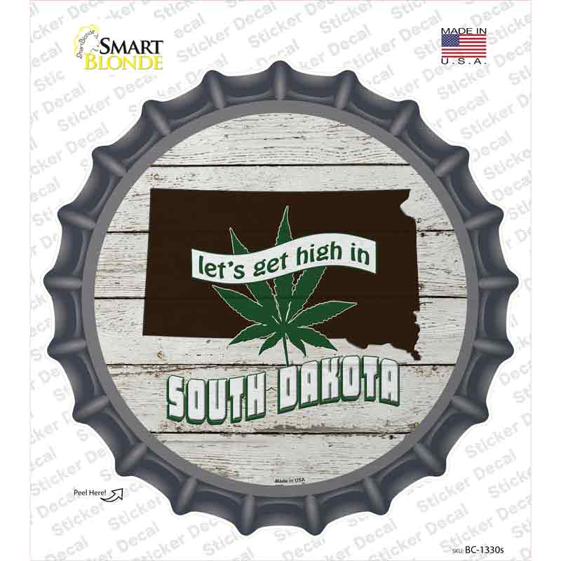 BC-1330s-M Lets Get High in South Dakota Novelty Bottle Cap Sticker Decal - Medium