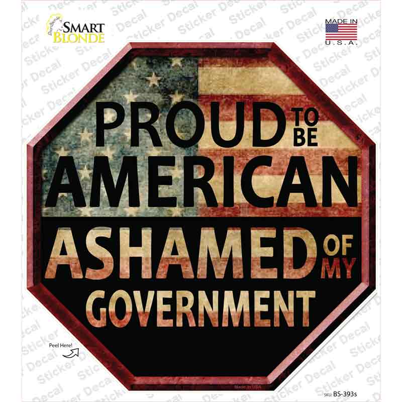 BS-393s-M Proud to Be American Novelty Octagon Sticker Decal - Medium