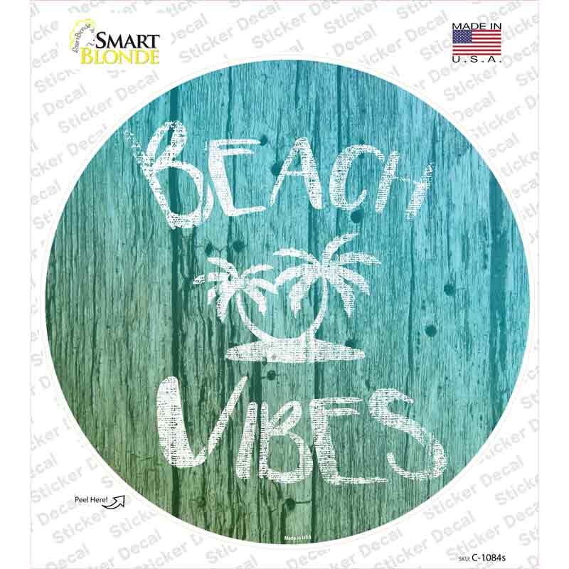 C-1084s-M Beach Vibes Novelty Circle Sticker Decal - Medium