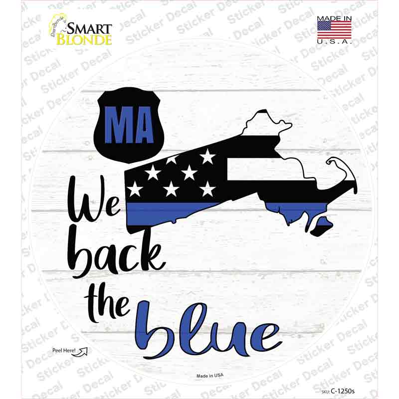 C-1250s-M Massachusetts Back the Blue Novelty Circle Sticker Decal - Medium