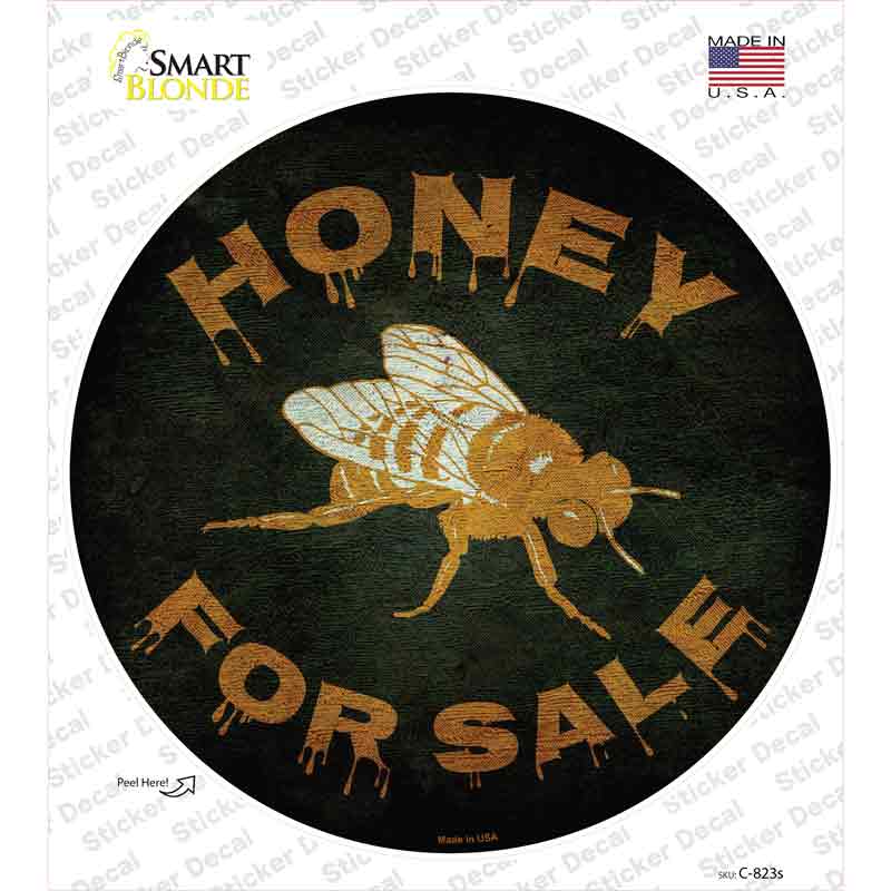 C-823s-M Honey for Sale Novelty Circle Sticker Decal - Medium