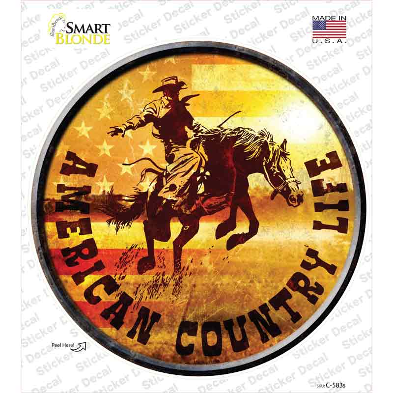 C-583s-M American Country Life Novelty Circle Sticker Decal - Medium