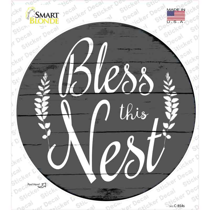 C-854s-M Bless the Nest Novelty Circle Sticker Decal - Medium
