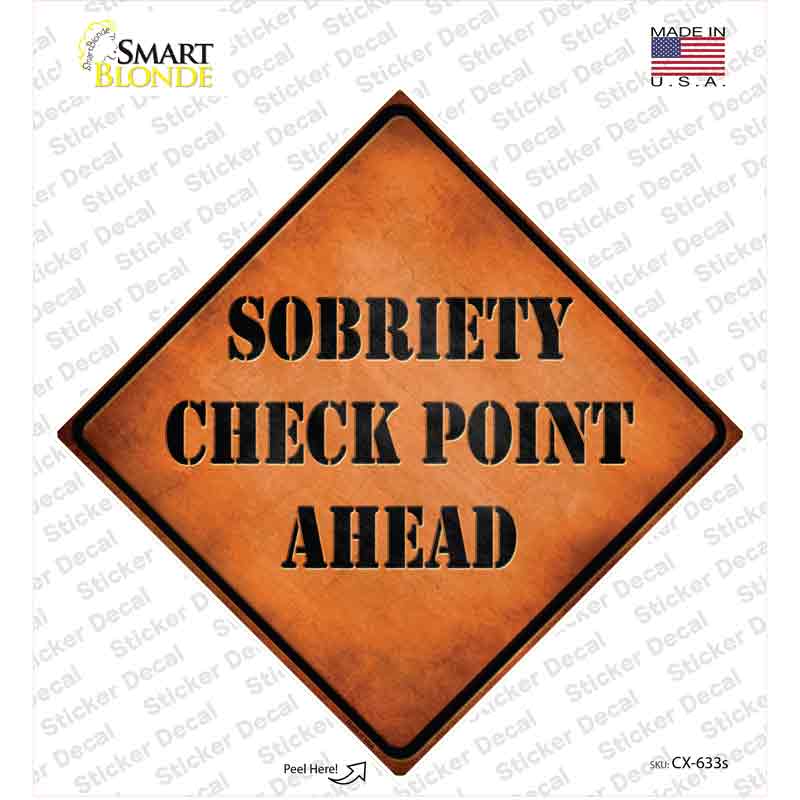 CX-633s-M Sobriety Check Point Novelty Diamond Sticker Decal - Medium