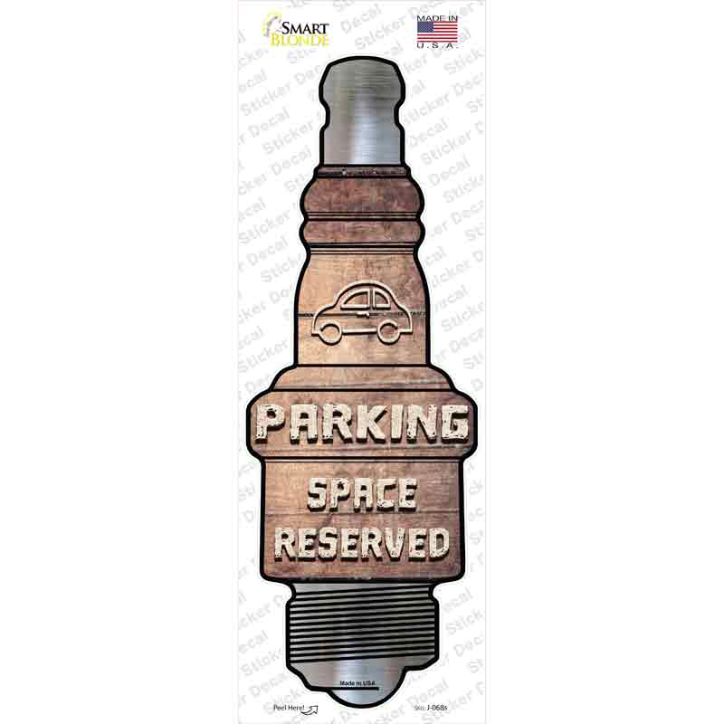 J-068s-M Parking Space Reserved Novelty Spark Plug Sticker Decal - Medium
