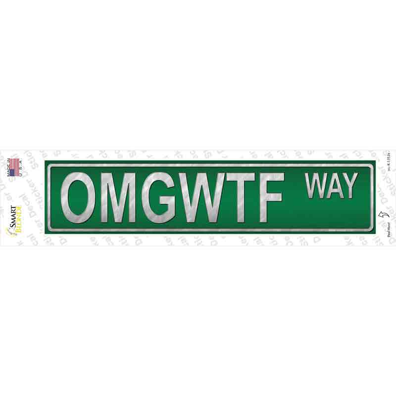 K-1353s-M OMGWTF Way Novelty Narrow Sticker Decal - Medium