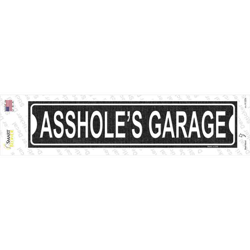 K-520s-M Assholes Garage Black Novelty Narrow Sticker Decal - Medium