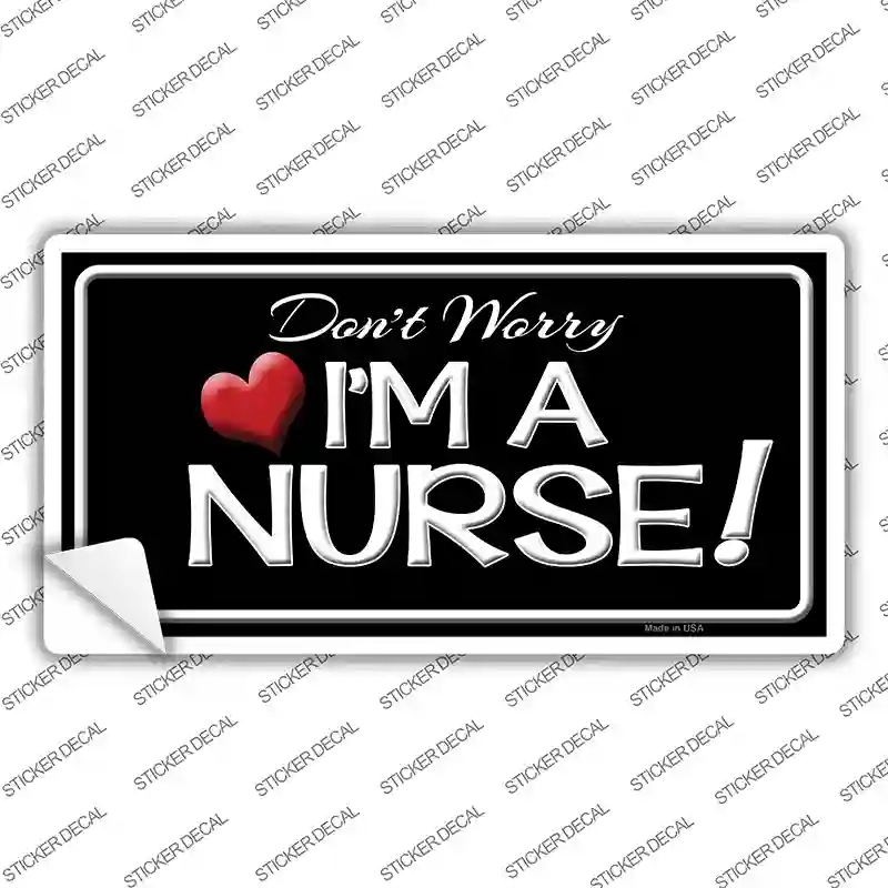 LP-8401s-L Im A Nurse Novelty Sticker Decal - Large
