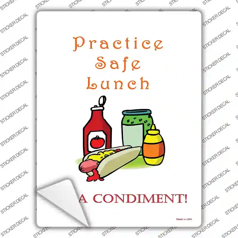 P-2006s-XL Practice Safe Lunch Novelty Rectangle Sticker Decal - Extra Large
