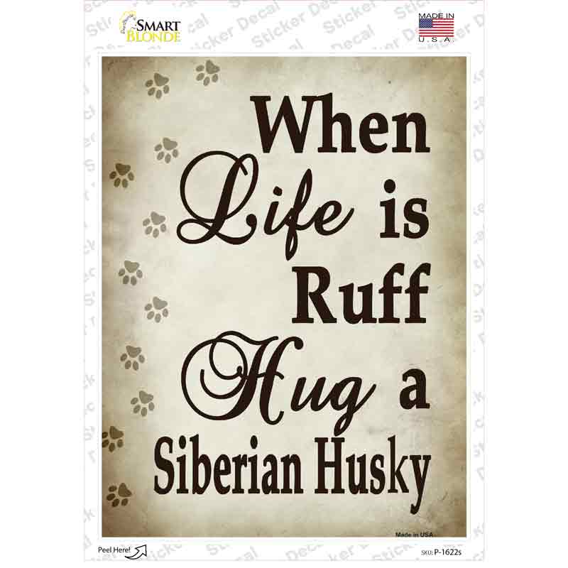 P-1622s-M Hug A Siberian Husky Chain Novelty Rectangle Sticker Decal - Medium