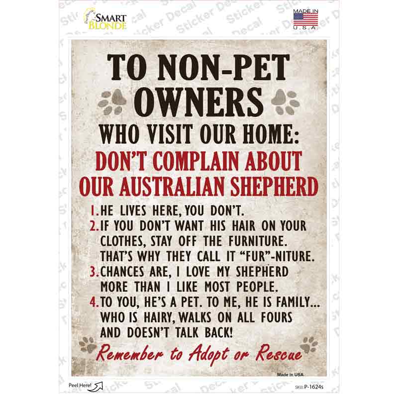 P-1624s-M Non-Pet Owners Australian Shepherd Novelty Rectangle Sticker Decal - Medium