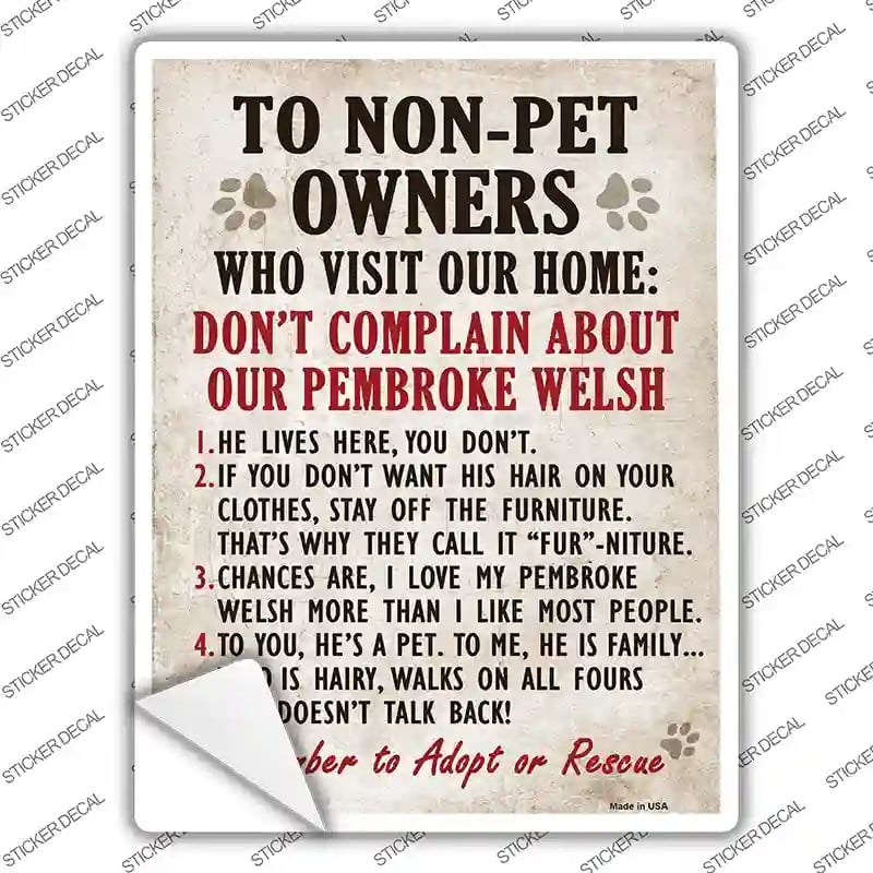 P-1639s-S Non-Pet Owners Pembroke Welsh Novelty Rectangle Sticker Decal - Small