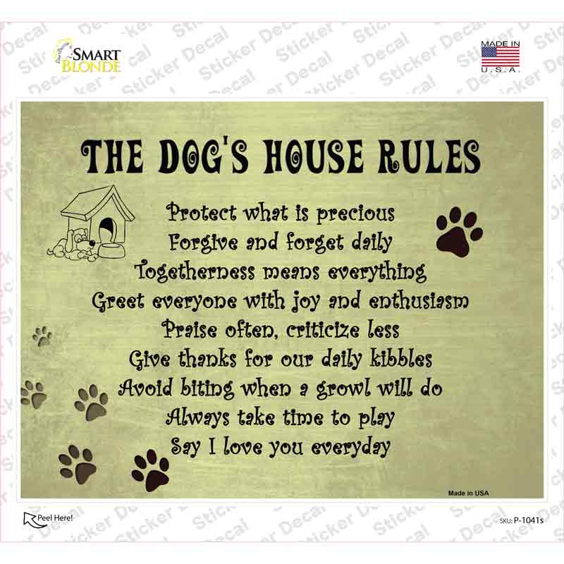 P-1041s-M Dog House Rules Novelty Rectangle Sticker Decal - Medium