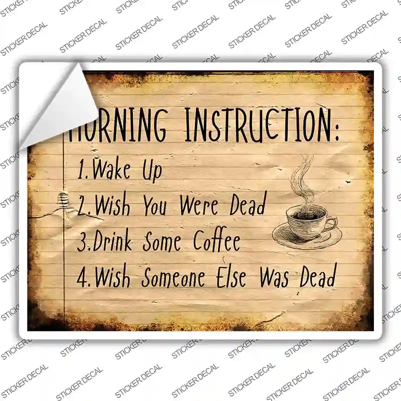P-1127s-S Morning Instruction Novelty Rectangle Sticker Decal - Small