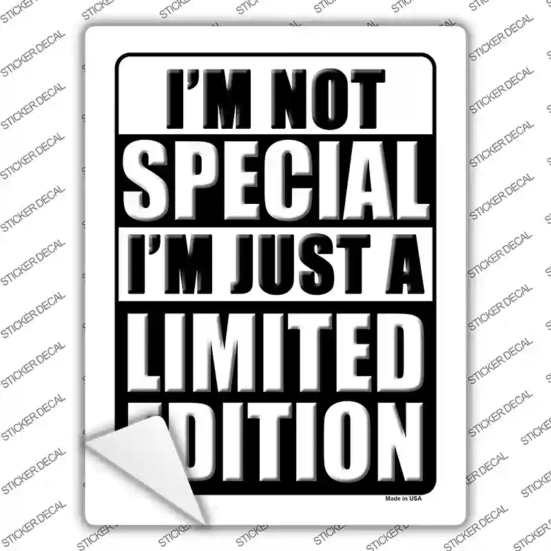 P-1722s-L Im Not Special Novelty Rectangle Sticker Decal - Large