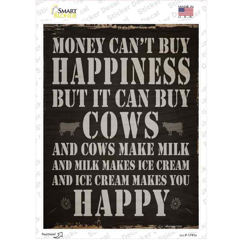P-1741s-M Money Can Not Buy Happiness Novelty Rectangle Sticker Decal - Medium