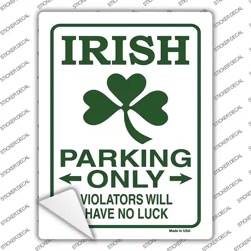 P-634s-S Irish Only Novelty Rectangle Sticker Decal - Small