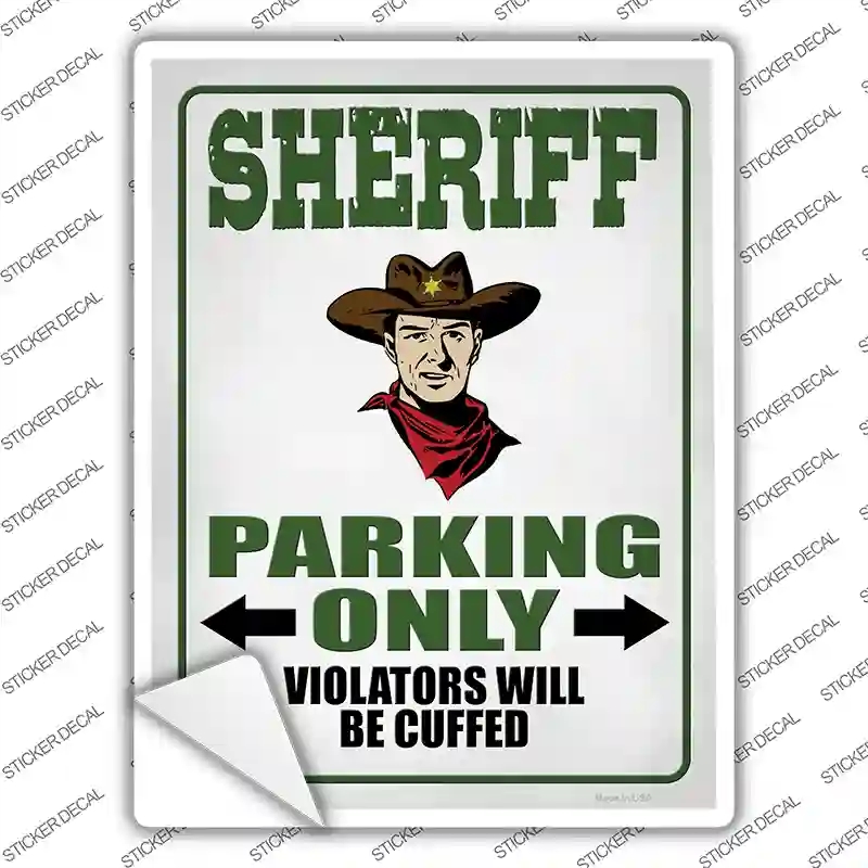 P-3335s-XL Sheriff Only Novelty Rectangle Sticker Decal - Extra Large