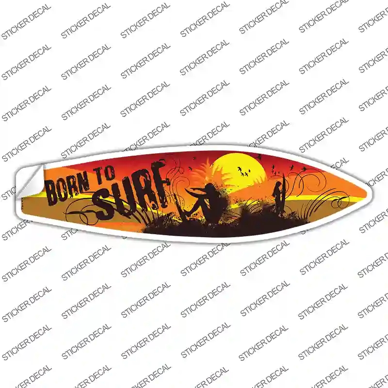 SB-029s-L Born to Surf Novelty Surfboard Sticker Decal - Large