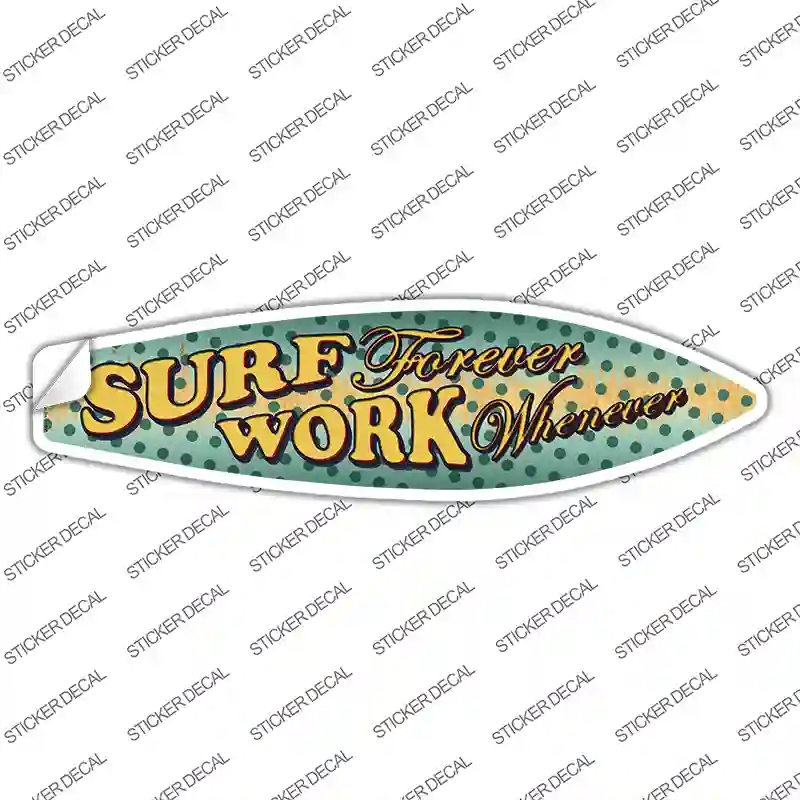 SB-061s-L Surf Forever Novelty Surfboard Sticker Decal - Large