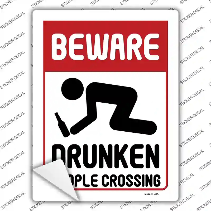 P-4012s-XL Beware Drunken People Novelty Rectangle Sticker Decal - Extra Large