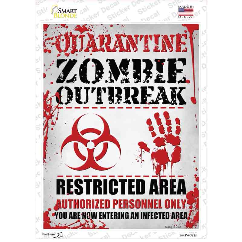 P-4022s-M Quarantine Zombie Outbreak Novelty Rectangle Sticker Decal - Medium