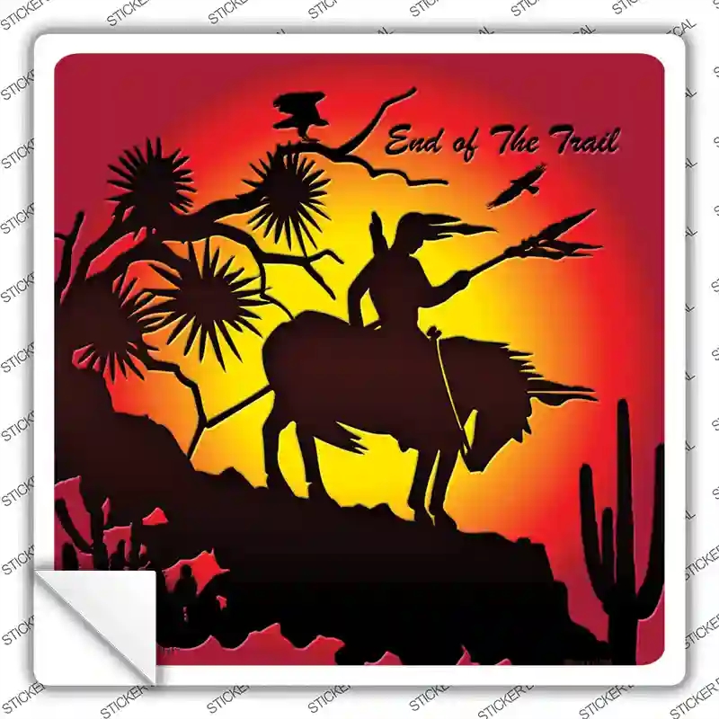 SQ-103s-S End of Trail Novelty Square Sticker Decal - Small