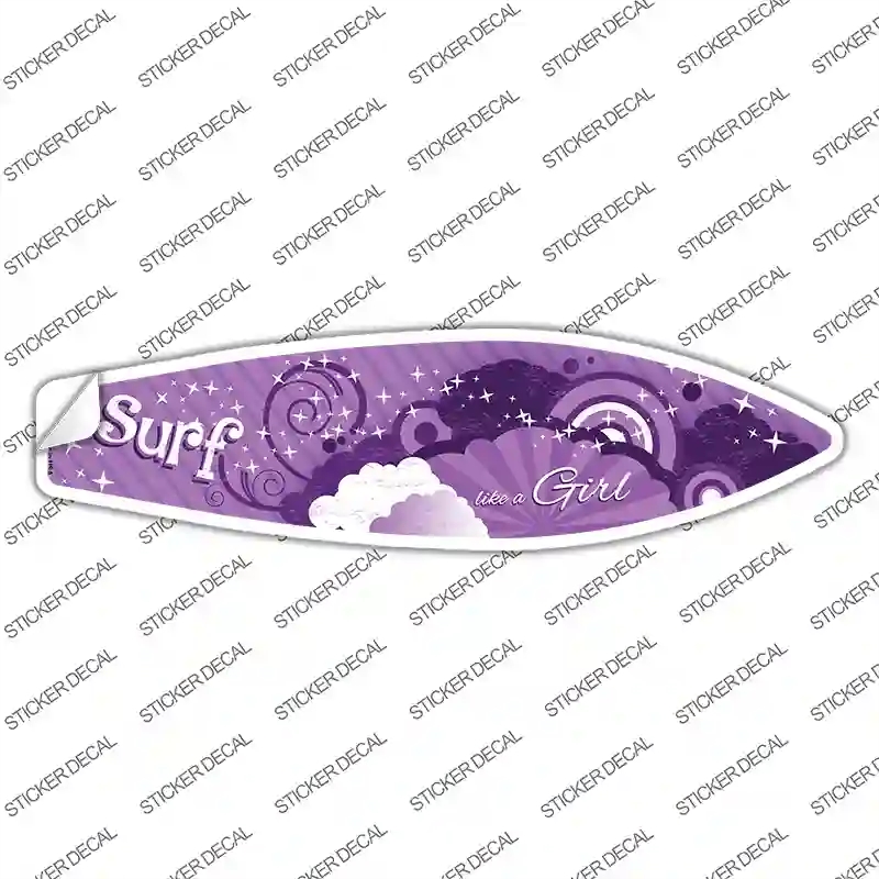 SB-028s-S Surf Like A Girl Novelty Surfboard Sticker Decal - Small