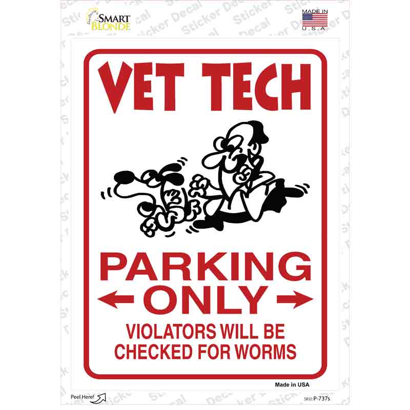 P-737s-M Vet Tech Novelty Rectangle Sticker Decal - Medium