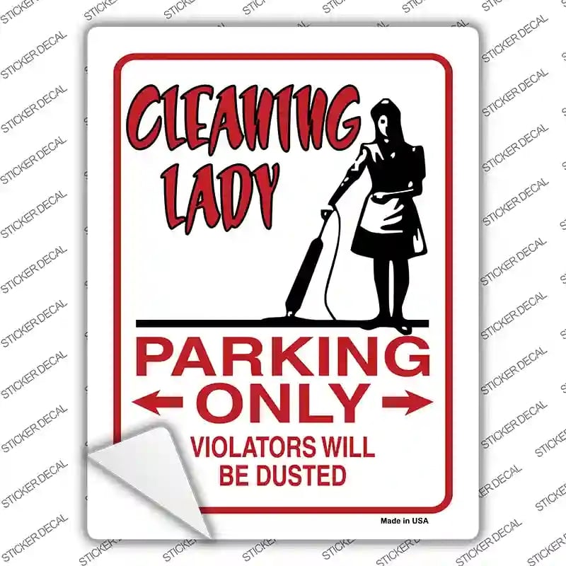 P-803s-L Cleaning Lady Only Novelty Rectangle Sticker Decal - Large