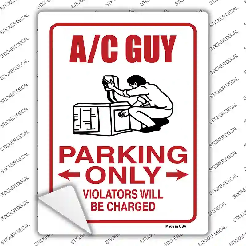 P-804s-L AC Guy Only Novelty Rectangle Sticker Decal - Large