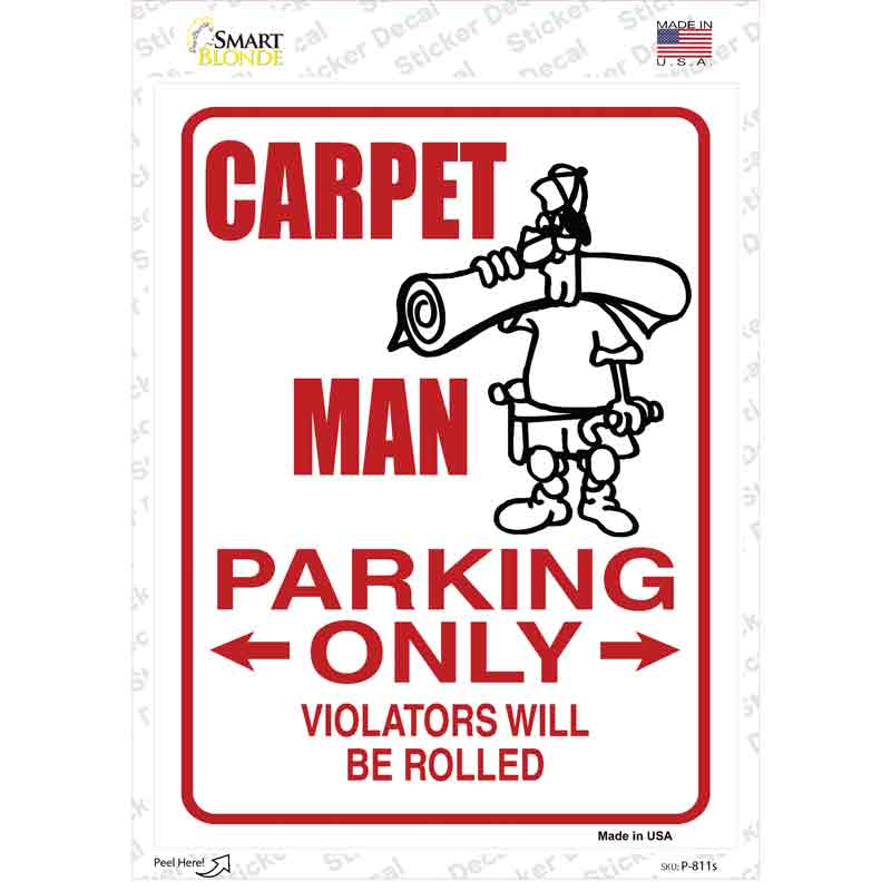 P-811s-M Carpet Man Only Novelty Rectangle Sticker Decal - Medium