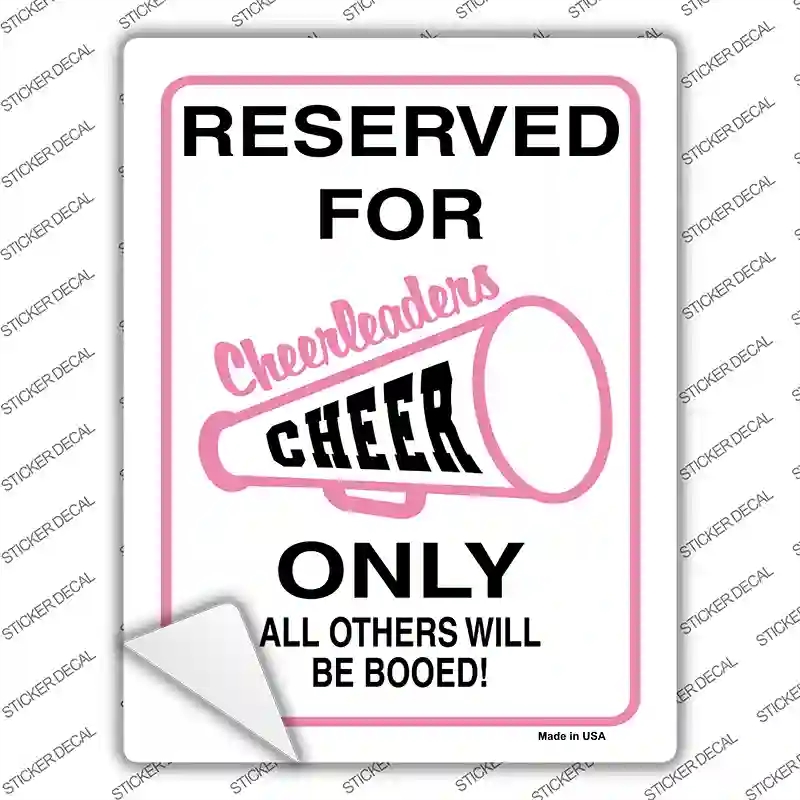 P-818s-L Reserved for Cheer Only Novelty Rectangle Sticker Decal - Large