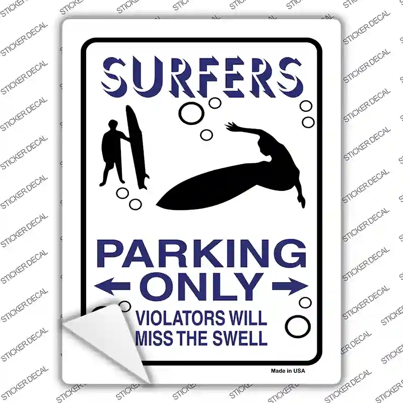 P-832s-S Surfers Only Novelty Rectangle Sticker Decal - Small