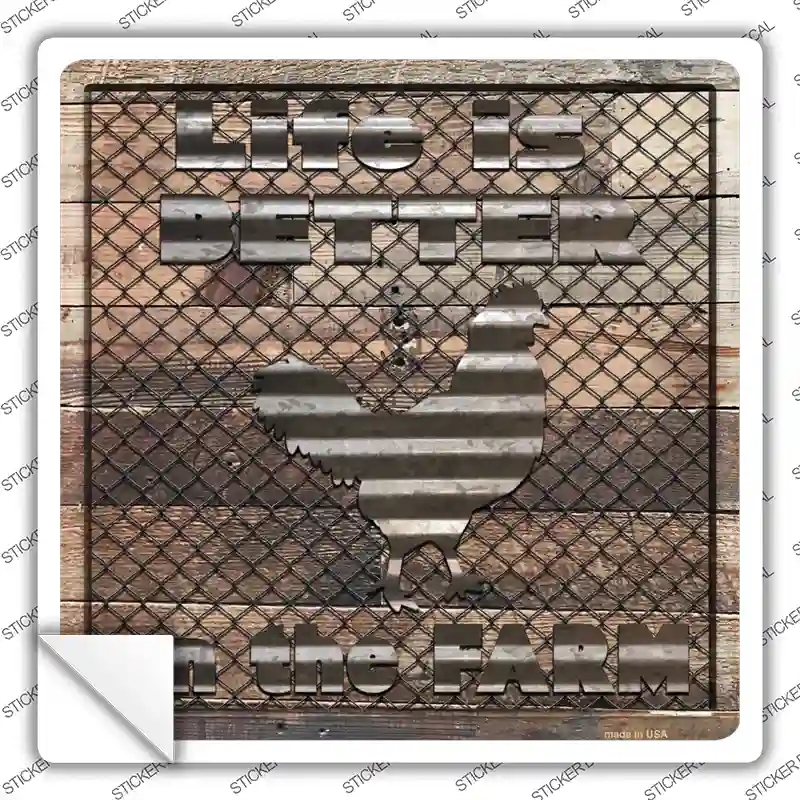 SQ-910s-L Better on the Farm Corrugated Chicken Novelty Square Sticker Decal - Large