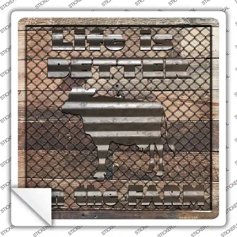 SQ-911s-S Better on the Farm Corrugated Cow Novelty Square Sticker Decal - Small