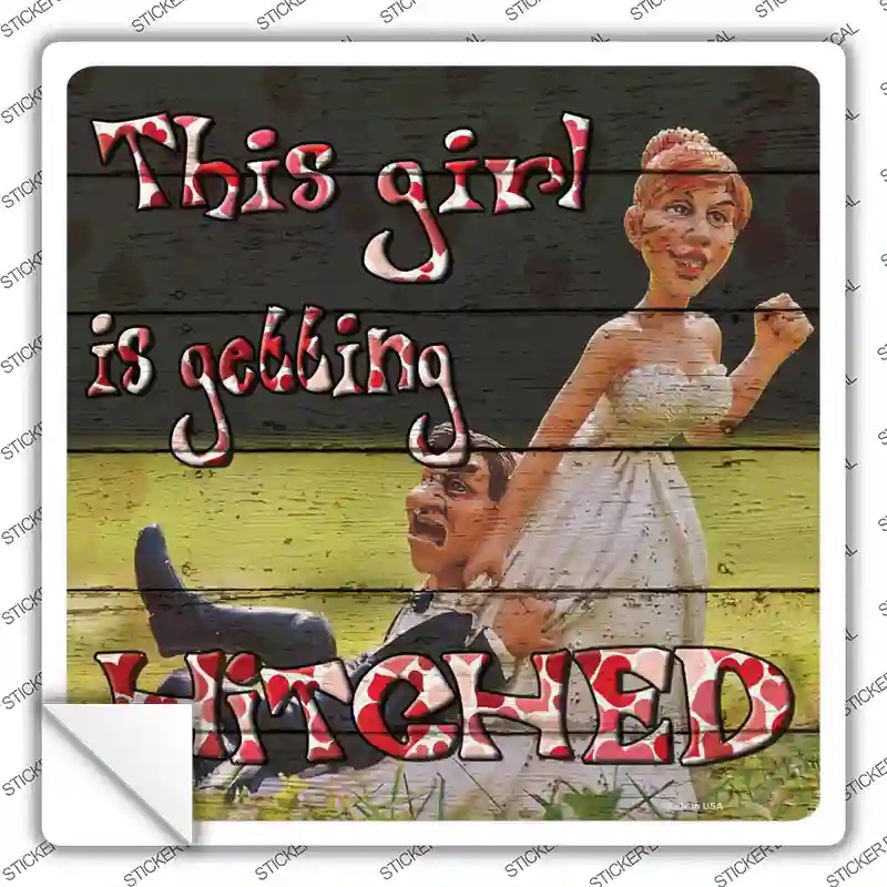 SQ-998s-S Getting Hitched Novelty Square Sticker Decal - Small