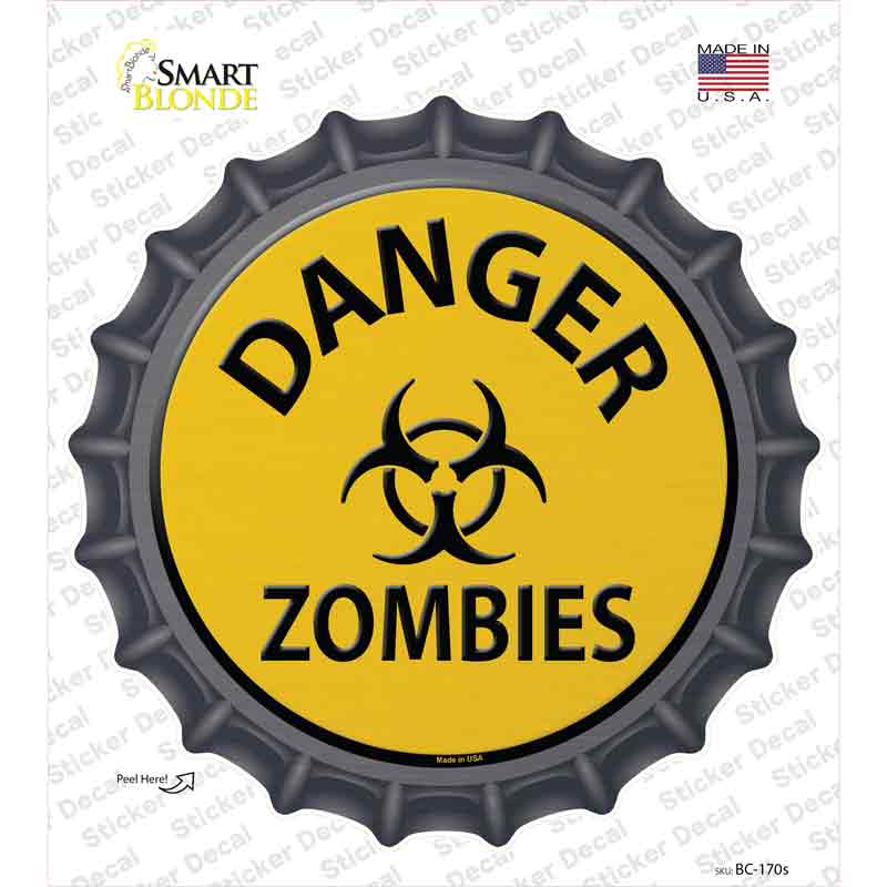 BC-170s-M Danger Zombies Novelty Bottle Cap Sticker Decal - Medium