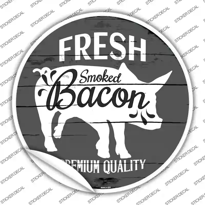 C-877s-L Fresh Smoked Bacon Novelty Circle Sticker Decal - Large