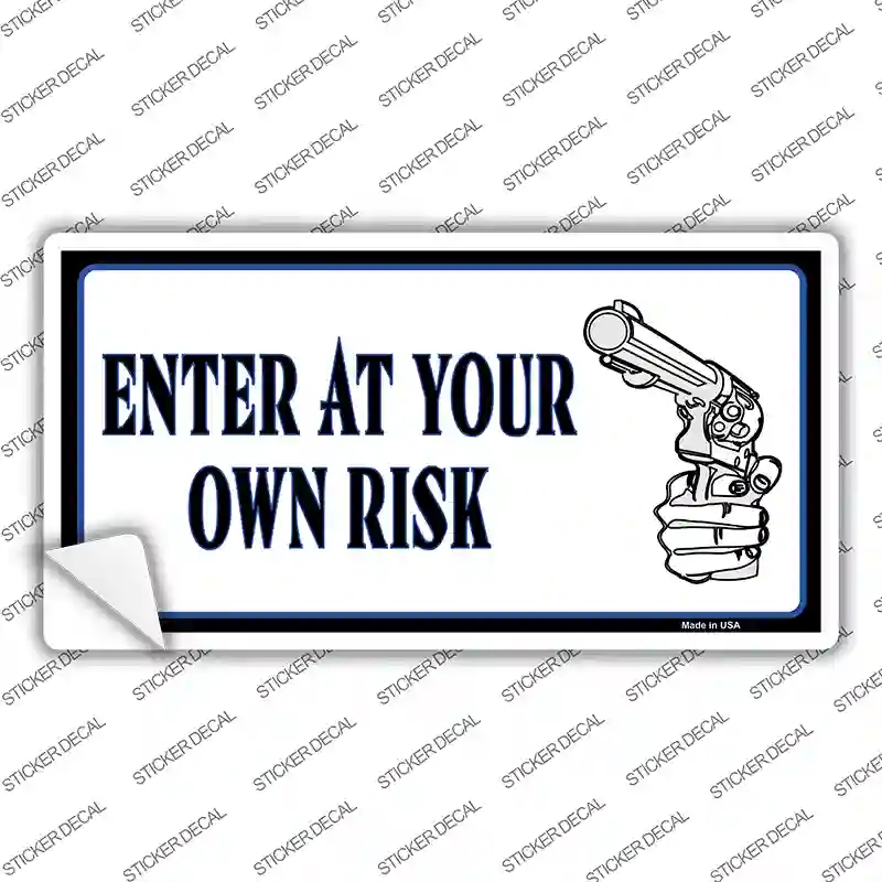 LP-425s-L Enter At Own Risk Novelty Sticker Decal - Large