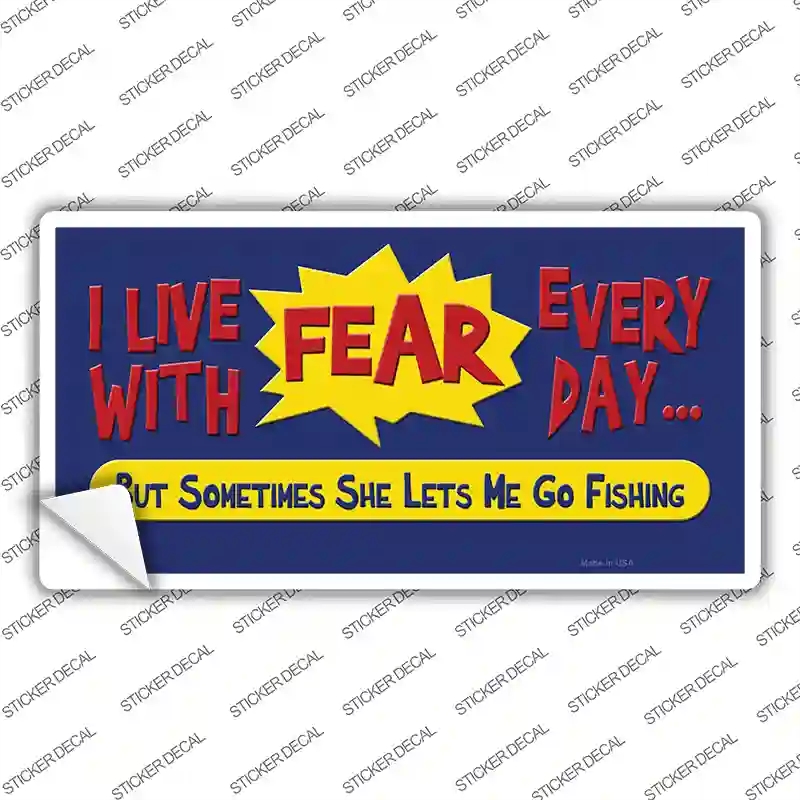 LP-436s-S I Live with Fear Novelty Sticker Decal - Small