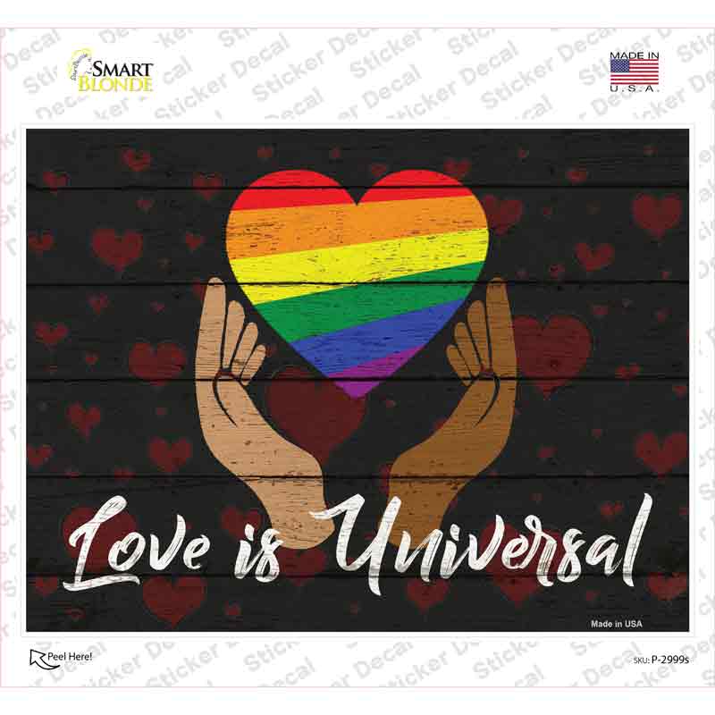 P-2999s-M Love is Universal Novelty Rectangle Sticker Decal - Medium